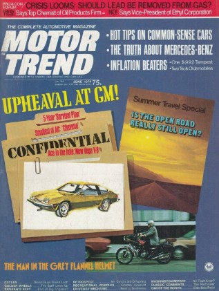 MOTOR TREND 1974 JUNE - Hurst/Olds, VEGA V8, CORD